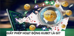 Giấy Phép Kinh Doanh Kubet